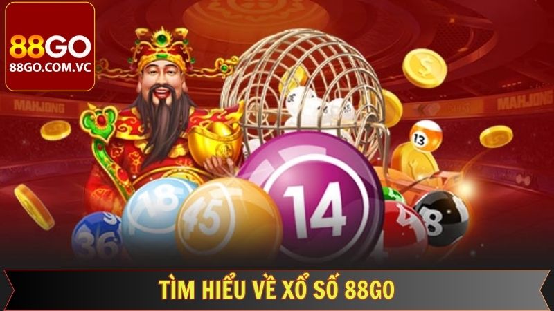 Khái quát đôi nét về xổ số 88GO